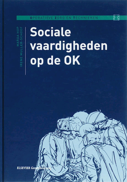 Sociale vaardigheden op de OK - Marga Hop, Irene Muller-Schoof (ISBN 9789035228870)