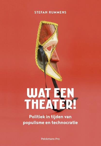 Wat een theater - Rummens Stefan (ISBN 9789463370257)