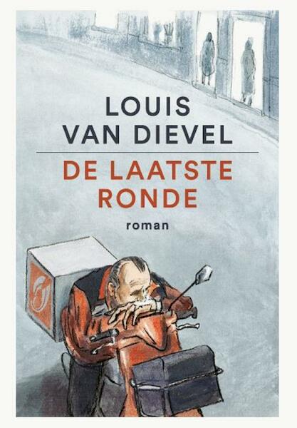 De laatste ronde - Louis van Dievel (ISBN 9789460015977)
