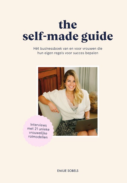 The self-made guide - Emilie Sobels (ISBN 9789000365265)