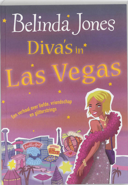 Diva's in Las Vegas - Belinda Jones (ISBN 9789077462621)