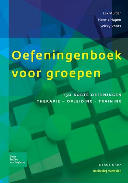 Oefeningenboek voor groepen - Herma Hagen, Lex Mulder, Wicky Voors (ISBN 9789031377688)