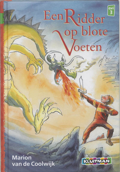 Een ridder op blote voeten - Marion van de Coolwijk (ISBN 9789020681581)
