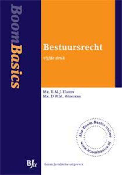 Boom basics bestuursrecht - E.M.J. Hardy, D.W.M. Wenders (ISBN 9789460946370)
