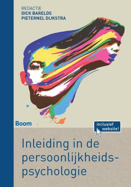 Inleiding in de persoonlijkheidspsychologie - Dick Barelds, Pieternel Dijkstra (ISBN 9789089538260)