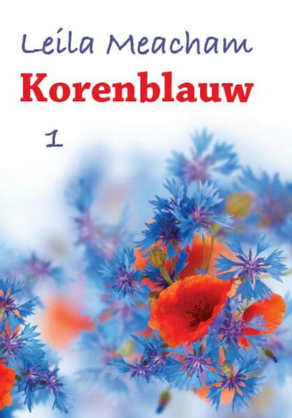 Korenblauw - grote letter uitgave - Leila Meacham (ISBN 9789036429405)