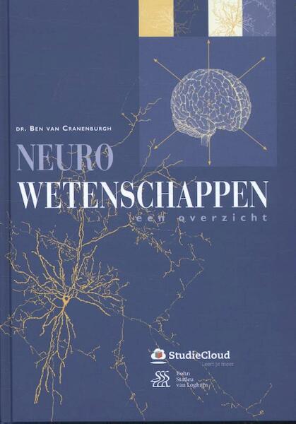 Neurowetenschappen 1 - Ben van Cranenburgh (ISBN 9789036815314)