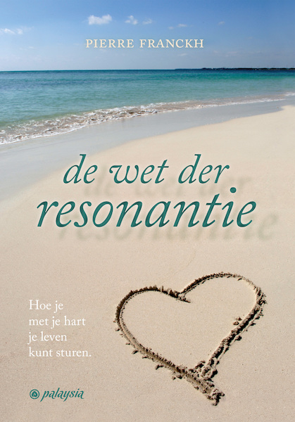 De wet der resonantie - Pierre Franckh (ISBN 9789492412249)