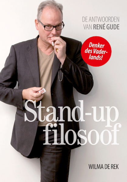 Stand-up filosoof - Wilma de Rek (ISBN 9789492538888)