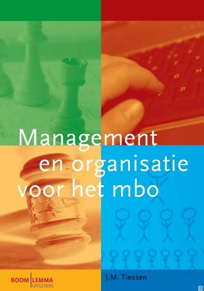 Management en organiatie voor het mbo - Hans Tiessen (ISBN 9789460943119)