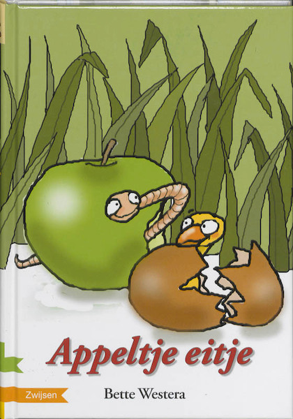Appeltje eitje - Bette Westera (ISBN 9789048703135)