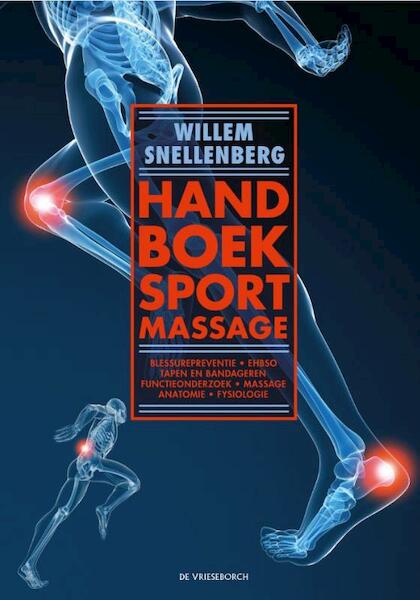Handboek Sportmassage basisboek - Willem Snellenberg (ISBN 9789021559018)