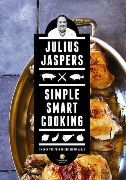 Simple smart cooking - Julius Jaspers (ISBN 9789048829187)