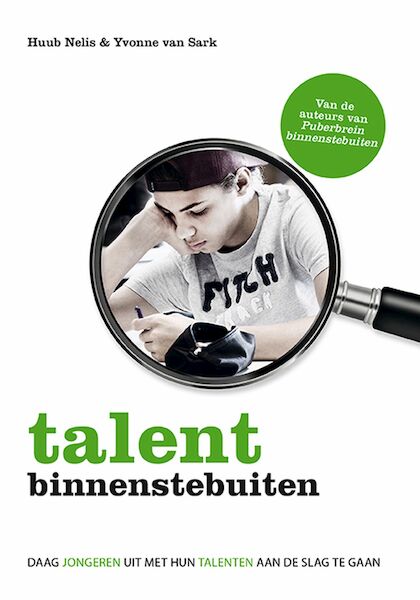 Talent binnenstebuiten - Huub Nelis, Yvonne van Sark (ISBN 9789021563671)