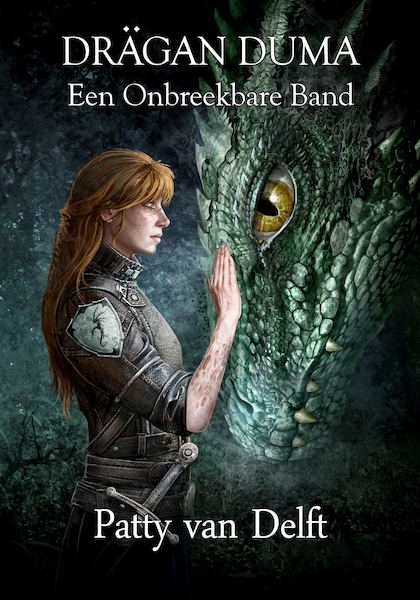Een Onbreekbare Band - Patty van Delft (ISBN 9789491300943)
