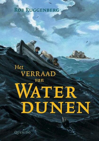 Het verraad van Waterdunen - Rob Ruggenberg (ISBN 9789045108575)