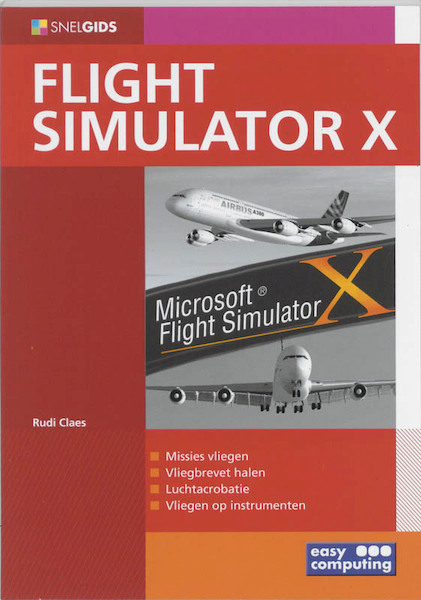 Snelgids Flight Simulator X - (ISBN 9789045641263)