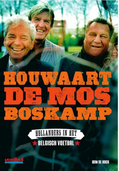 Houwaart, de Mos, Boskamp - Wim de Bock (ISBN 9789067970211)