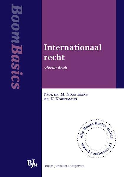 Boom basics internationaal recht - J.M.P.H. Noortmann, N. Noortmann, J. Hartlief (ISBN 9789460948060)