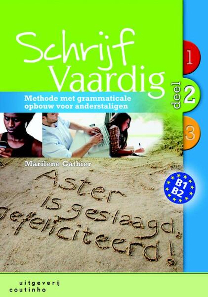 Schrijf Vaardig / deel 2 - Marilene Gathier (ISBN 9789046962640)