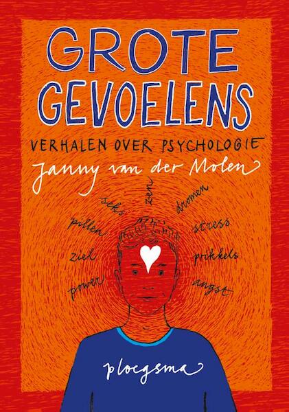 Grote gevoelens - Janny van der Molen (ISBN 9789021678016)