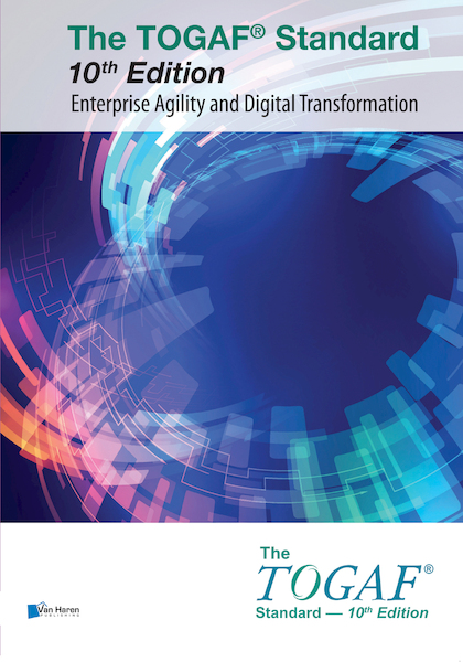 The TOGAF® Standard 10th Edition - Enterprise Agility and Digital Transformation - The Open Group (ISBN 9789401808798)