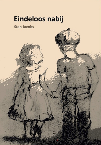 Eindeloos nabij - Stan Jacobs (ISBN 9789083178837)