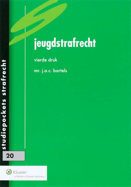 Jeugdstrafrecht - J.A.C. Bartels (ISBN 9789013041576)