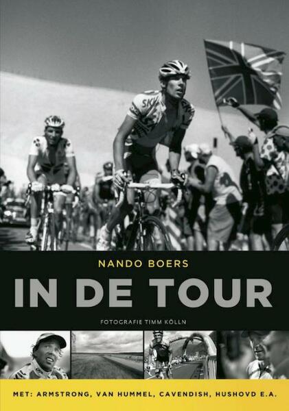 In de Tour - Nando Boers (ISBN 9789020411645)