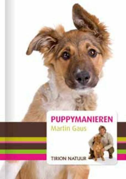 Puppymanieren - Martin Gaus (ISBN 9789052108667)