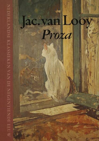 Proza - Jac. van Looy (ISBN 9789038897332)