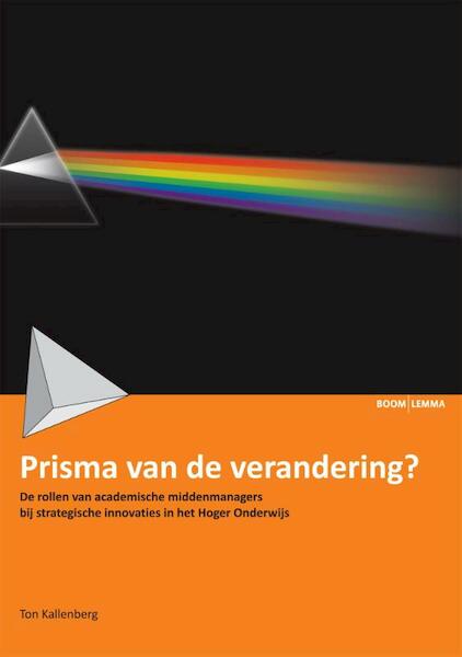 Prisma van de verandering ? - Ton Kallenberg (ISBN 9789462360266)