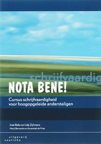 Nota bene! - José Bakx, Lidy Zijlmans, Marij Bernards, Annemiek de Vries (ISBN 9789046962619)