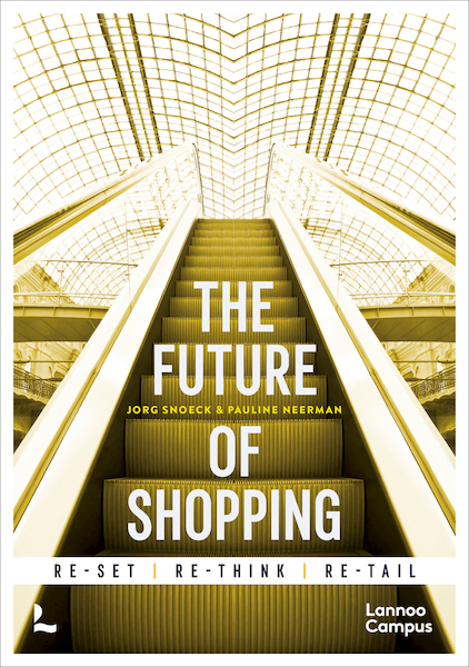 The future of shopping - English version (e-boek) - Jorg Snoeck, Pauline Neerman (ISBN 9789401447294)