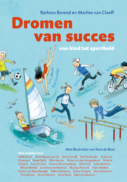 Dromen van succes - Barbara Barend, Marlies van Cleeff (ISBN 9789492899217)