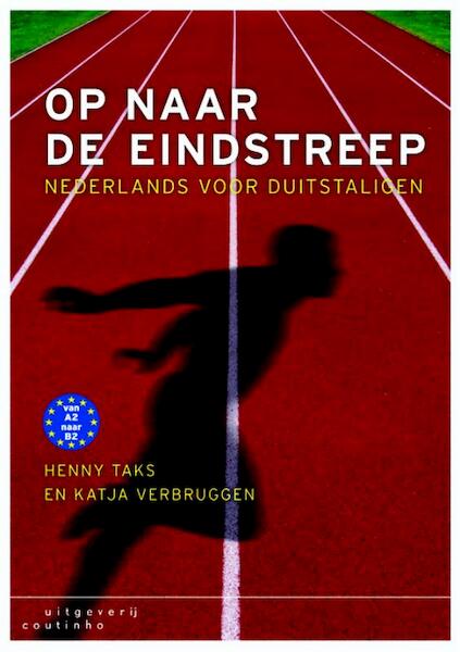 Op naar de eindstreep - H. Taks, K. Verbruggen (ISBN 9789046901496)