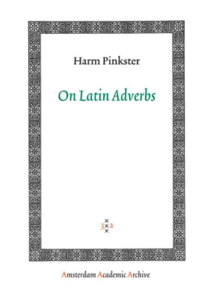 On Latin Adverbs - Harm Pinkster (ISBN 9789053568439)