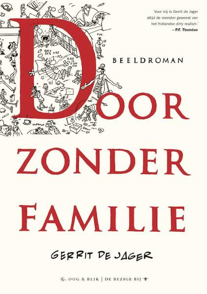 Door zonder familie - Gerrit de Jager (ISBN 9789054924241)