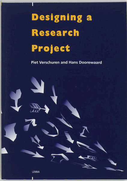 Designing a research project - P. Verschuren, H. Doorewaard (ISBN 9789051893830)