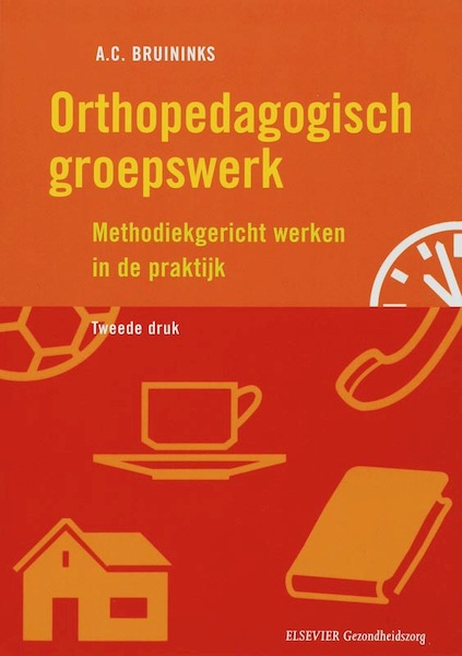 Orthopedagogisch groepswerk - A.C. Bruininks (ISBN 9789035236813)