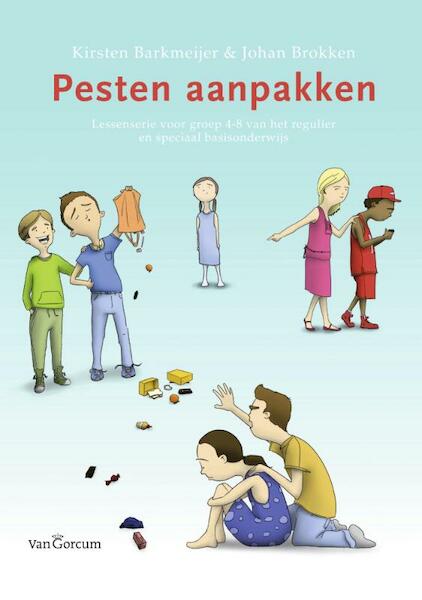 Pesten aanpakken - Kirsten Barkmeijer, Johan Brokken (ISBN 9789023253952)