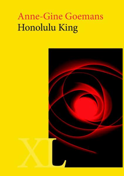 Honolulu King - Anne-Ginne Goemans (ISBN 9789046312070)