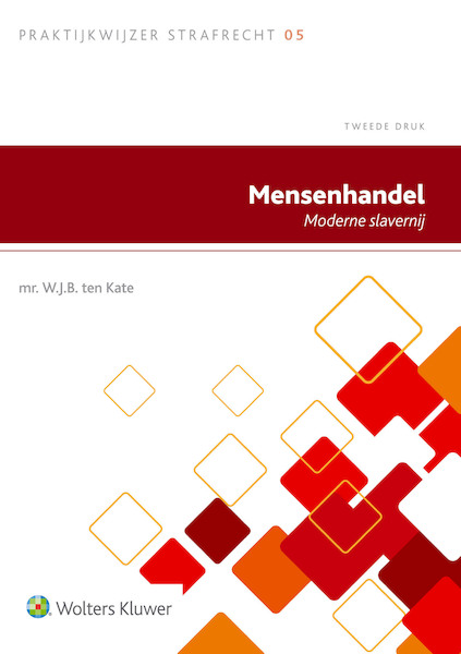 Mensenhandel - W.J.B. ten Kate (ISBN 9789013131239)