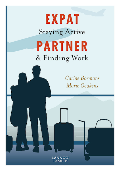 Partner van een expat? - Carine Bormans, Marie Geukens (ISBN 9789401467964)
