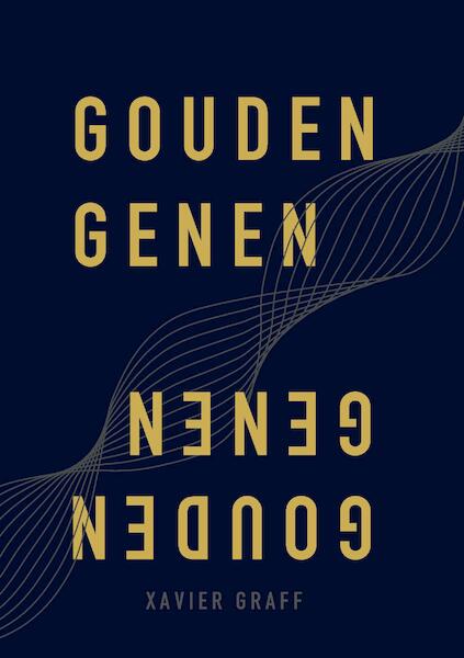 Gouden Genen - Xavier Graff (ISBN 9789090332116)