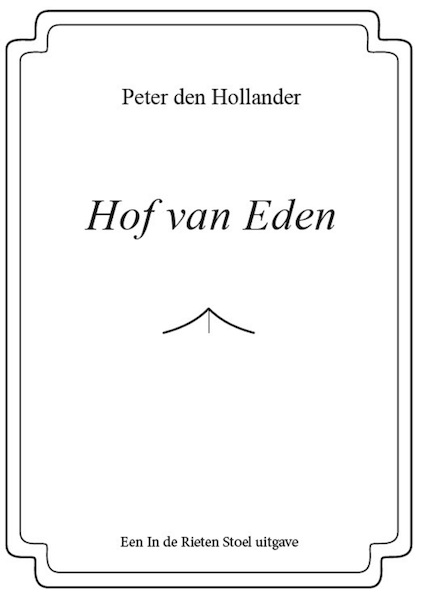 Hof van Eden - Peter den Hollander (ISBN 9789083127804)