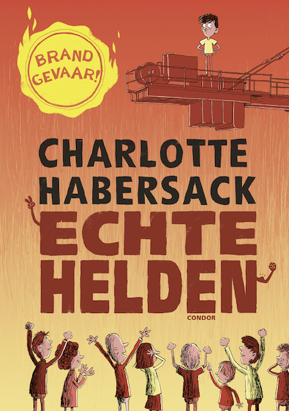 Echte helden - Charlotte Habersack (ISBN 9789493189553)