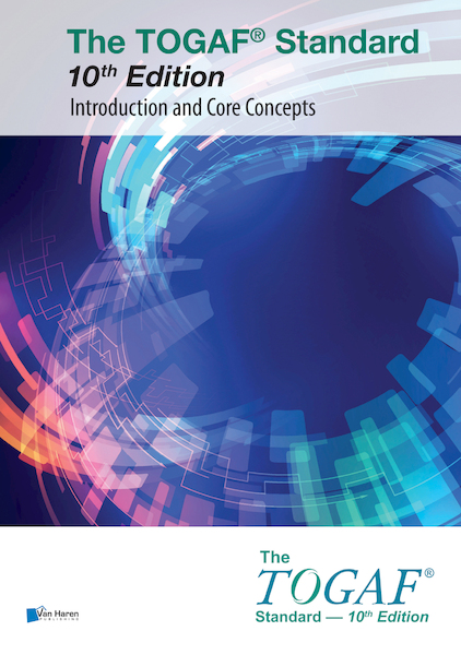 The TOGAF® Standard, 10th Edition — Introduction and Core Concepts - The Open Group (ISBN 9789401808606)