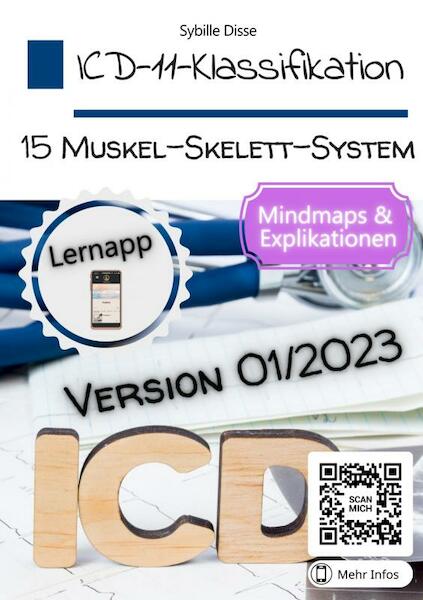 ICD-11-Klassifikation Band 15: Muskel-Skelett-System - Sybille Disse (ISBN 9789403695303)