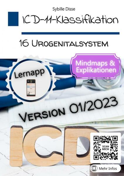 ICD-11-Klassifikation Band 16: Urogenitalsystem - Sybille Disse (ISBN 9789403695334)
